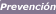 Prevenci�n (consejos)